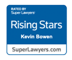 Rated by Super Lawyers | Rising Stars | Kevin Bowen | SuperLawyers.com